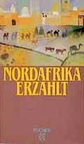 Cover: Nordafrika erz&auml;hlt - Fischer Taschenbuch
