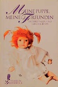 Cover: Meine Puppe, meine Freundin - Ullstein Taschenbuchverlag