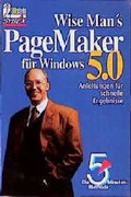 Cover: PageMaker f&uuml;r Windows 5.0. Die 5-Minuten-Methode - Ullstein Taschenbuchverlag