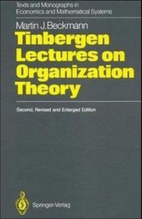 Enlarge image Cover: Tinbergen Lectures on Organization Theory - Springer