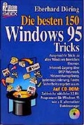 Cover: Die besten 150 Windows 95-Tricks - Ullstein Taschenbuchverlag