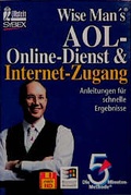 Cover: AOL - Online Dienst & Internet-Zugang in 5 Minuten - Ullstein Taschenbuchverlag