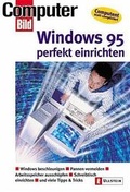Cover: Windows 95 - perfekt einrichten - Ullstein Taschenbuchverlag