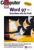 Cover: Word 97 - Schreiben wie ein Profi - Ullstein Taschenbuchverlag