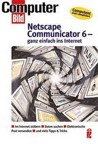 Enlarge image Cover: Netscape Communicator 6 - Ullstein Taschenbuchverlag