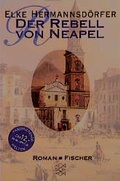 Cover: Der Rebell von Neapel - Fischer Taschenbuch