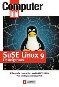 Enlarge image Cover: SuSE Linux 9 Einsteigerkurs - Ullstein Taschenbuchverlag