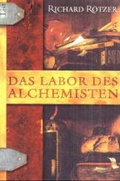 Cover: Das Labor des Alchemisten - Ullstein Taschenbuchverlag