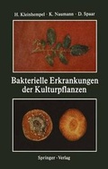 Cover: Bakterielle Erkrankungen der Kulturpflanzen - Springer