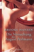 Cover: Die Versuchung des August Perlmann - Ullstein Taschenbuchverlag