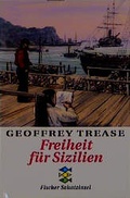 Cover: Freiheit f&uuml;r Sizilien - Fischer Taschenbuch