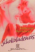 Cover: Schokoladeneis - FISCHER Sauerl&auml;nder