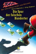 Cover: Z.A.P. Die Spur der falschen Hunderter - FISCHER Sauerl&auml;nder