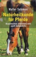 Cover: Naturheilkunde f&uuml;r Pferde - Ullstein Taschenbuchverlag