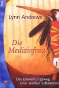Cover: Die Medizinfrau - Ullstein Taschenbuchverlag