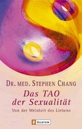 Cover: Das Tao der Sexualit&auml;t - Ullstein Taschenbuchverlag