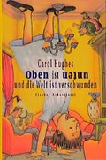 Cover: Oben ist unten und die Welt ist verschwunden - Fischer Taschenbuch