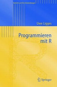 Enlarge image Cover: Programmieren mit R - Springer