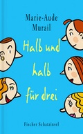 Cover: Halb und halb f&uuml;r drei - Fischer Taschenbuch