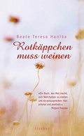 Cover: Rotk&auml;ppchen muss weinen - Fischer Taschenbuch