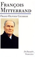 Cover: Fran&ccedil;ois Mitterand - Propyl&auml;en