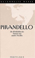 Cover: Gesammelte Werke in 16 B&auml;nden / Die Wirklichkeit des Traums und andere Novellen - Propyl&auml;en