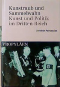 Cover: Kunstraub und Sammelwahn - Propyl&auml;en