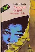 Cover: Asphaltengel sterben nicht - aare bei Patmos