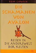 Cover: Die Schamanen von Avalon - Hugendubel Kreuzlingen
