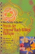 Cover: Praxis der Original Bach-Bl&uuml;tentherapie - Hugendubel Kreuzlingen