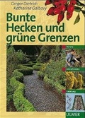Cover: Bunte Hecken und gr&uuml;ne Grenzen - &Ouml;sterreichischer Agrarverlag