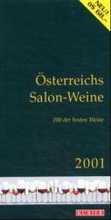 Cover: &Ouml;sterreichs Salon-Weine 2001 /2002 - &Ouml;sterreichischer Agrarverlag