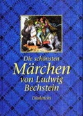 Cover: Die sch&ouml;nsten M&auml;rchen von Ludwig Bechstein - Hugendubel Kreuzlingen