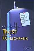 Cover: Trost aus dem K&uuml;hlschrank - Hugendubel Kreuzlingen