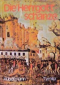 Cover: Die Herrgottschanze - Tyrolia