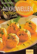 Cover: Mikrowellen-Kochbuch - Falken Taschenbuch