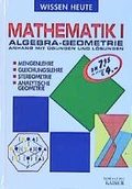 Cover: Mathematik / Algebra - Geometrie - Neuer Kaiser