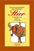 Cover: Mit den besten W&uuml;nschen dem zielstrebigen Stier - Neuer Kaiser