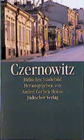 Cover: J&uuml;disches St&auml;dtebild Czernowitz - J&uuml;discher Verlag im Suhrkamp Verlag