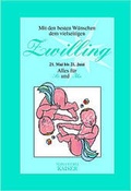 Cover: Mit den besten W&uuml;nschen dem vielseitigen Zwilling - Neuer Kaiser