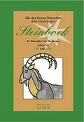 Cover: Mit den besten W&uuml;nschen dem umsichtigen Steinbock - Neuer Kaiser