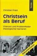 Cover: Christsein als Beruf - Tyrolia