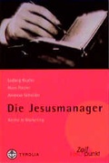 Cover: Die Jesus-Manager - Tyrolia