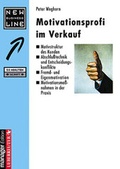 Cover: Motivationsprofi im Verkauf - Carl Ueberreuter Verlag