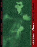 Cover: Jochen Gerz. Miami Islet - niggli Verlag