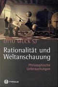 Cover: Rationalit&auml;t und Weltanschauung - Tyrolia