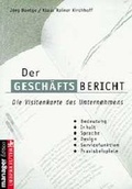 Cover: Der Gesch&auml;ftsbericht - Die Visitenkarte des Unternehmens - Carl Ueberreuter Verlag
