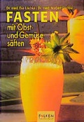 Cover: Fasten mit Obst- und Gem&uuml;ses&auml;ften - Falken Taschenbuch