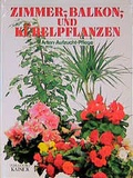 Cover: Zimmer-, Balkon-, K&uuml;belpflanzen - Neuer Kaiser