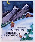 Cover: Mutzlis Bruchlandung - Atlantis